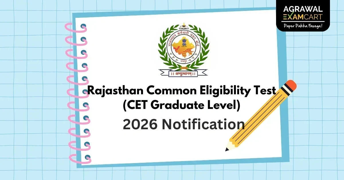 Rajasthan CET Graduation Level 2026 Notification, Online Form, Exam Pattern, Syllabus