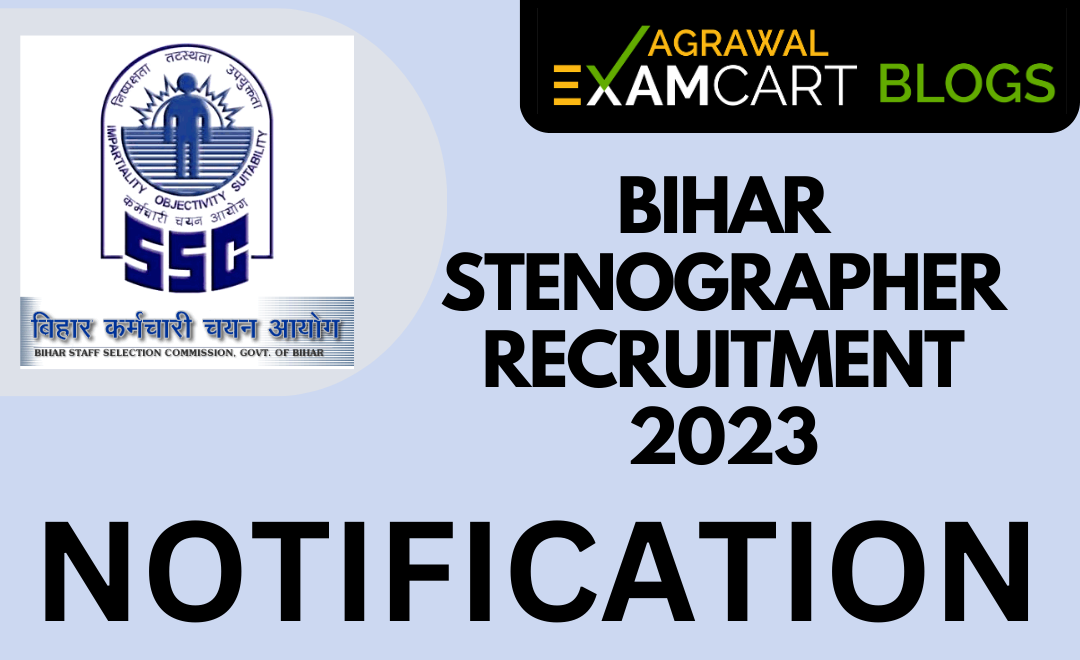 bihar-stenographer-recruitment-2023-notification-vacancy-exam-pattern