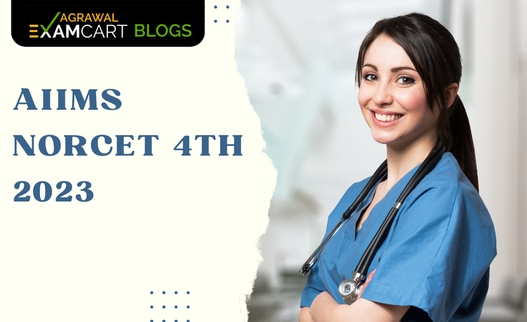 aiims-norcet-2023-notification-vacancy-salary-selection-process