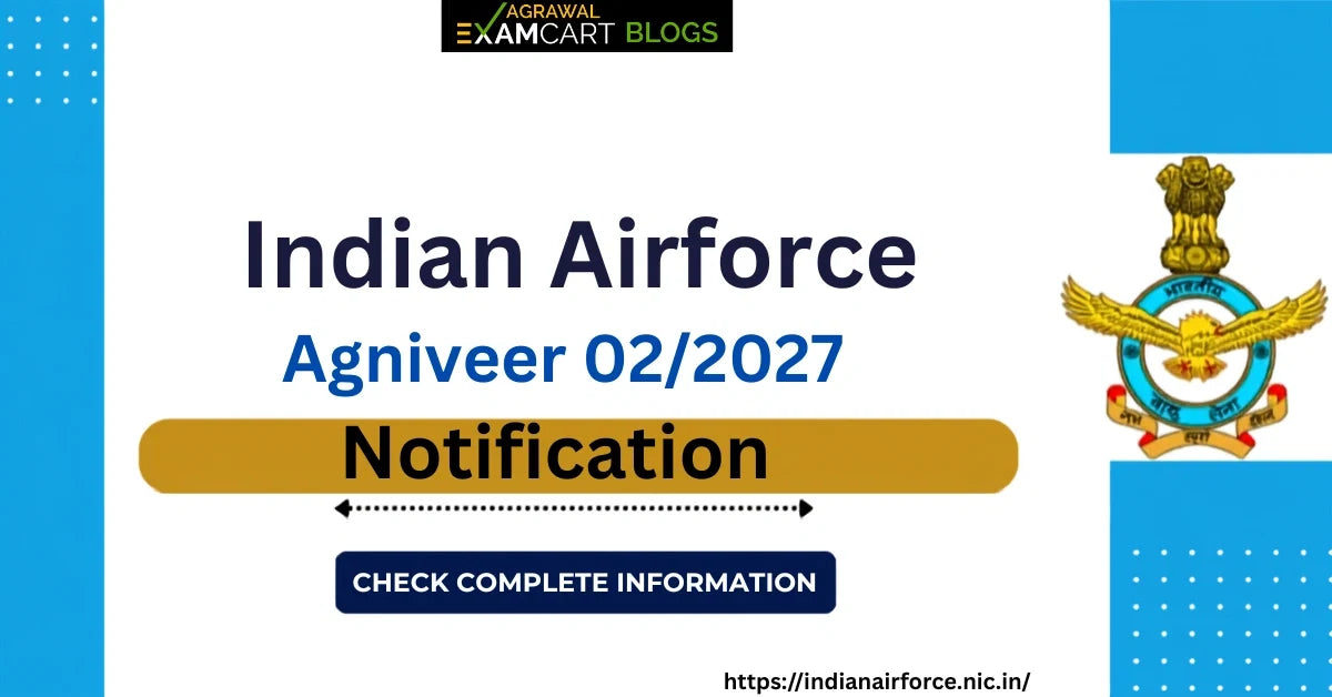 Indian Airforce Agniveer 02/2027 Online Form, Notification, Syllabus