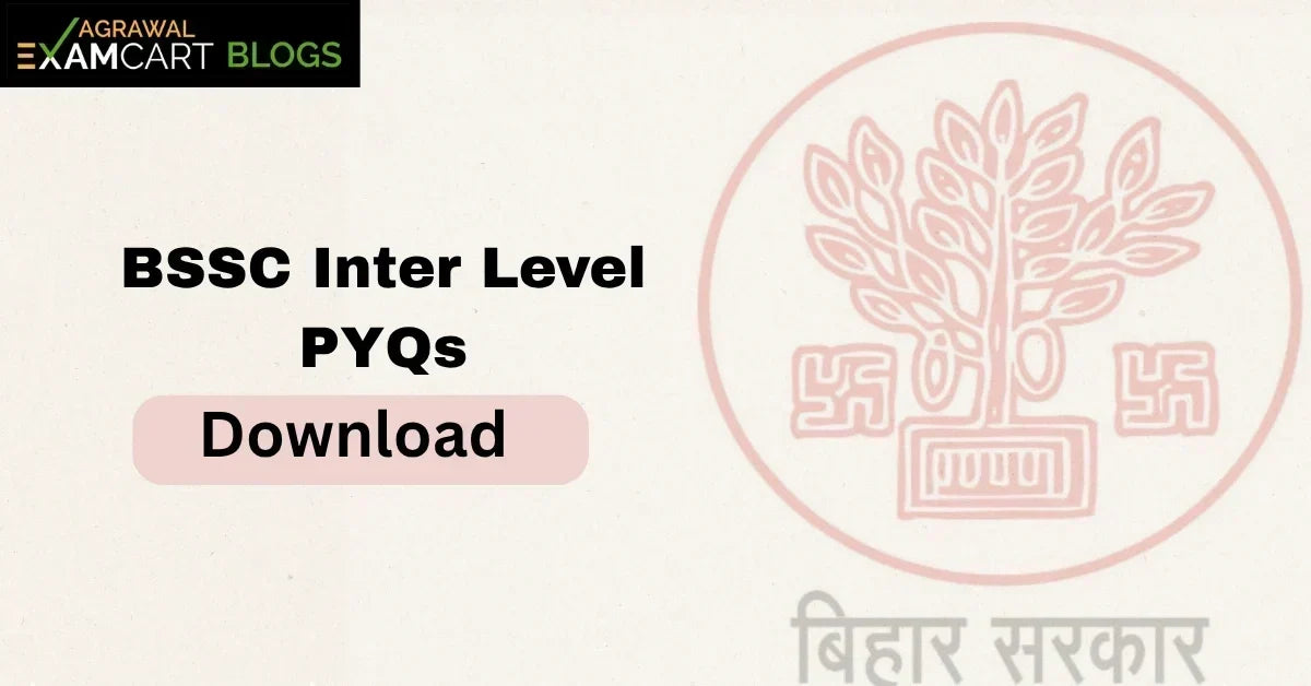 Bihar BSSC Previous Year Papers (BSSC Inter PYQ), Download PDF