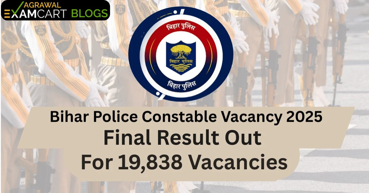 Bihar Police Constable Final Result 2026 Out, Check Scorecard, Complete Guide