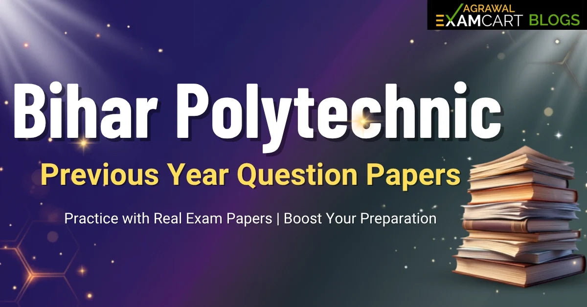 Bihar Polytechnic Previous Year Question Papers