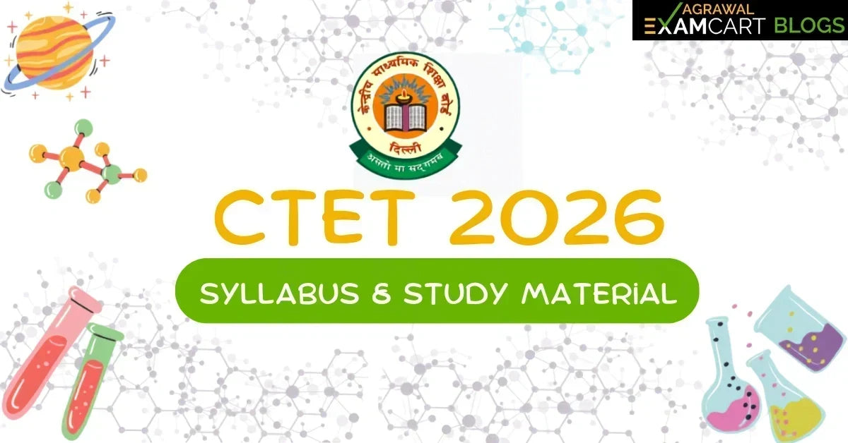 CTET Syllabus 2026, Strategy PDF, Study Material, Exam Pattern