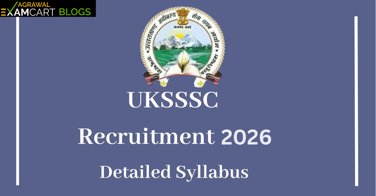 UKSSSC 2026 Syllabus & Exam Pattern