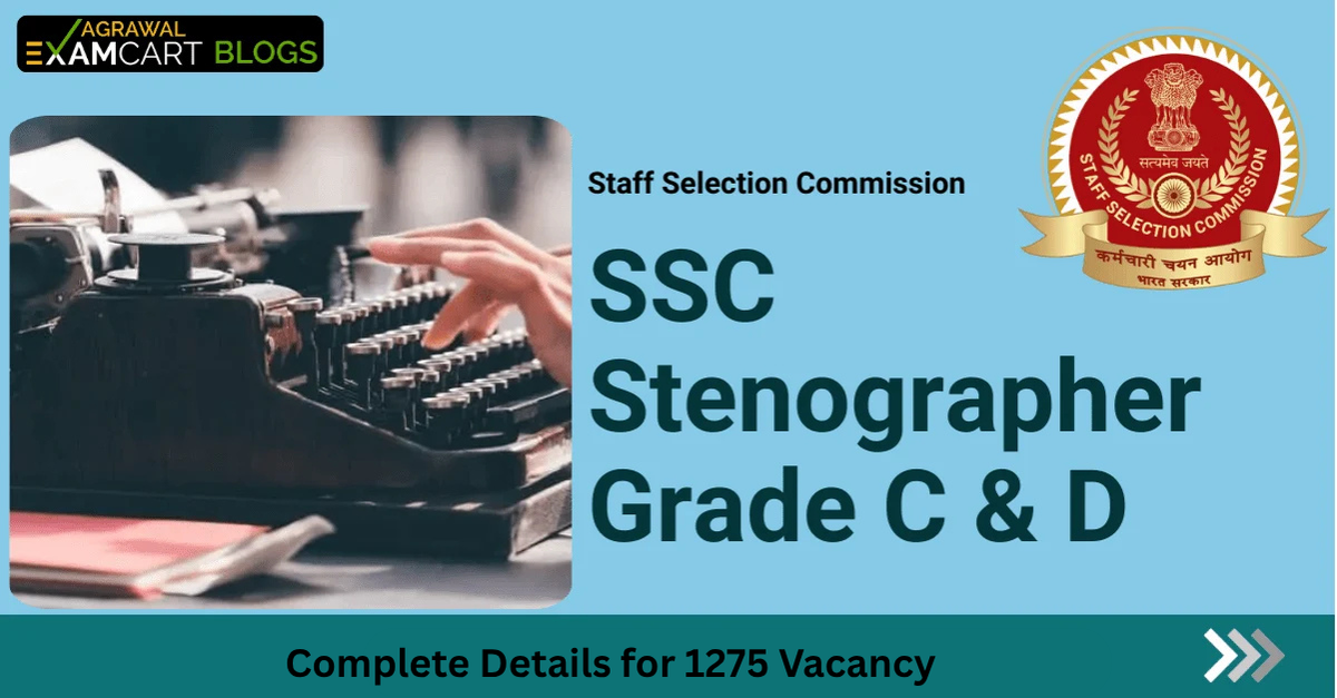 SSC Stenographer 2026 Notification , Online form, Exam Date