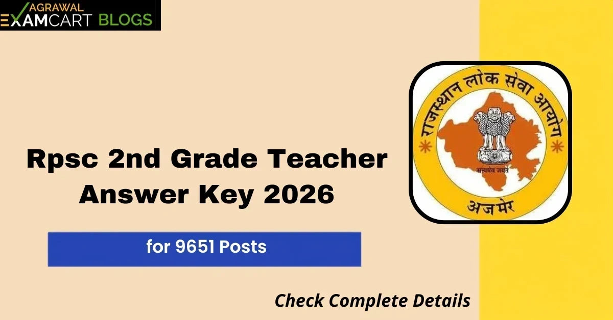 RPSC 2nd Grade Teacher Answer Key 2026, Result Out (Soon)