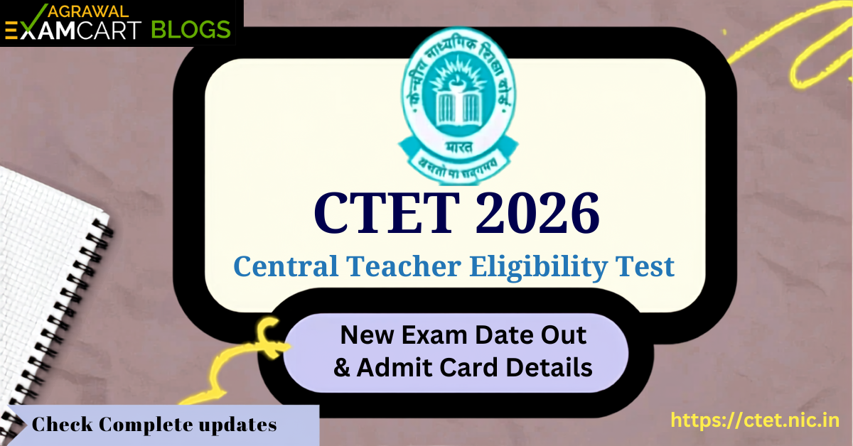 CTET 2026 New Exam date & complete details