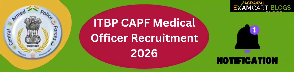 ITBP CAPF Medical Officer 2026