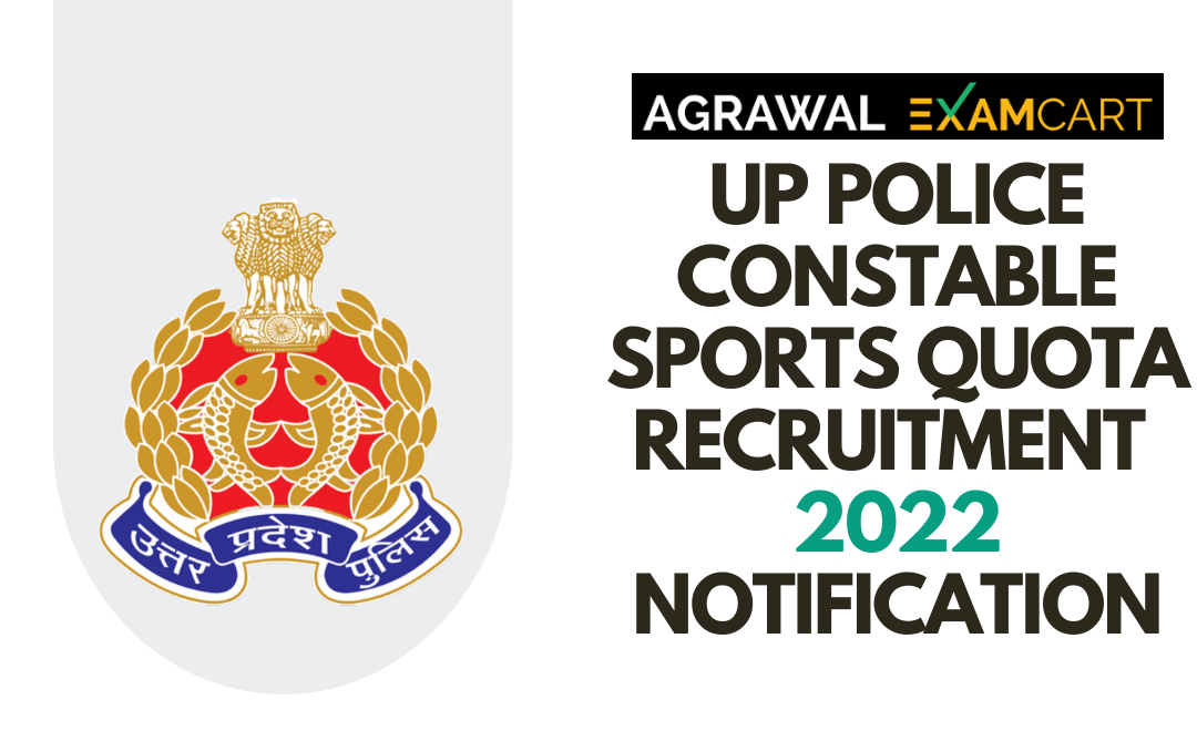 UP Police Constable Sports Quota Recruitment  2022 Notification