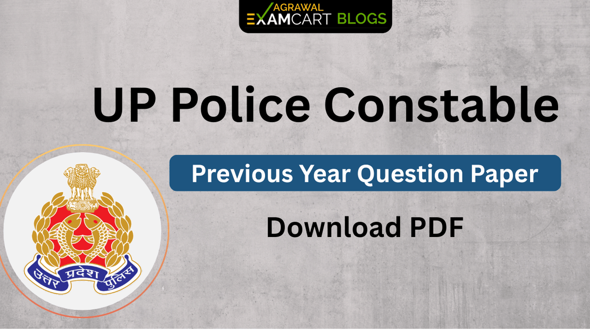 UP Police Constable Previous Year Question Paper, Download PDFs