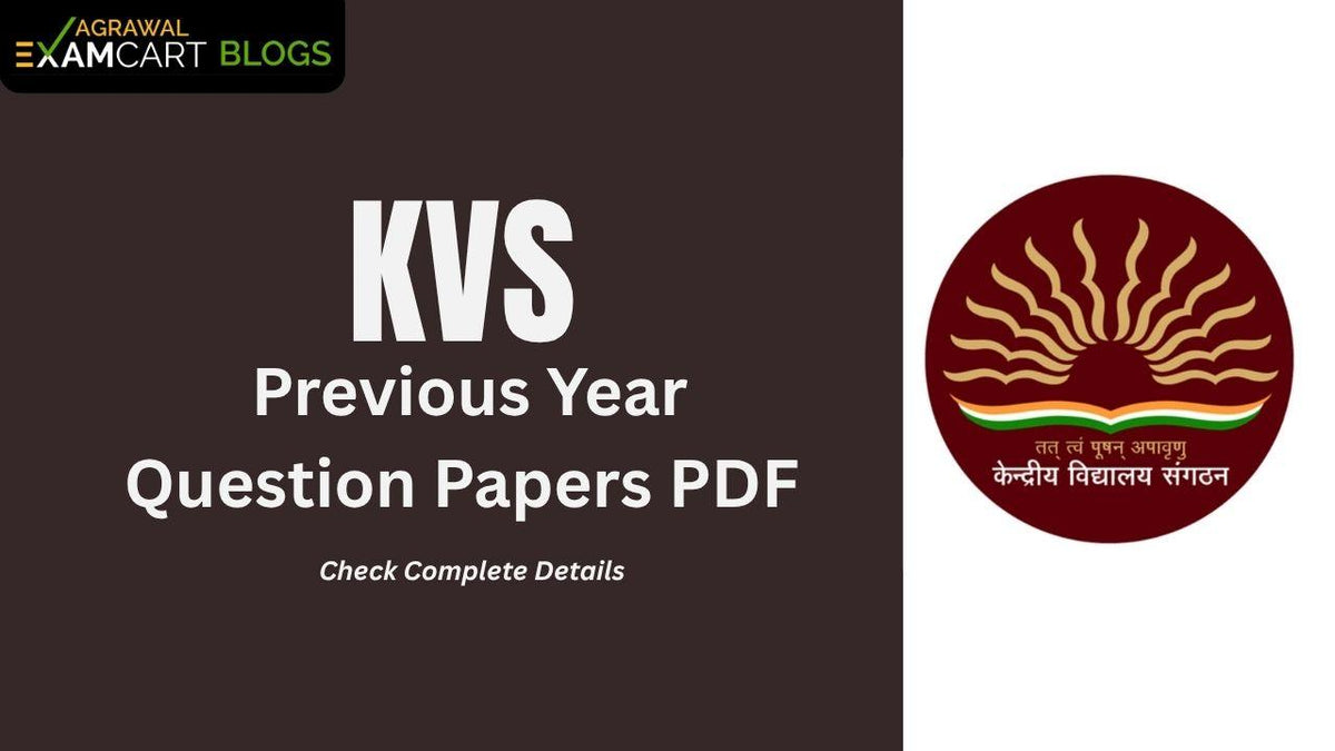 KVS Previous Year Question Papers and Solution Download