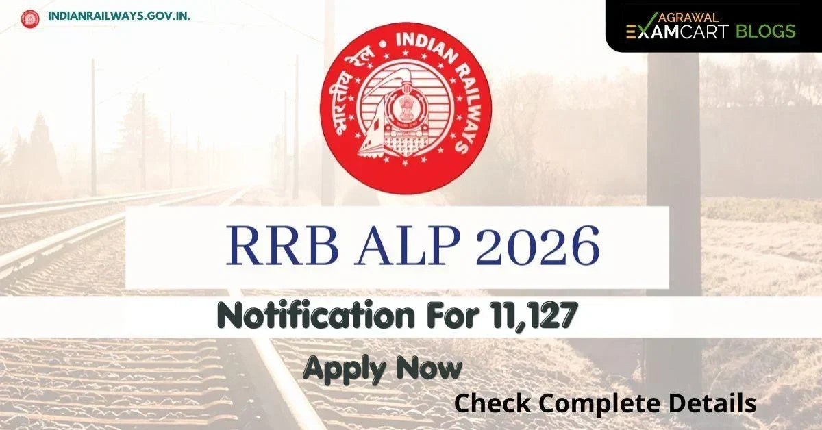 RRB ALP 2026 Notification Released: Check Vacancies, Exam Pattern, Syllabus, Complete Guide