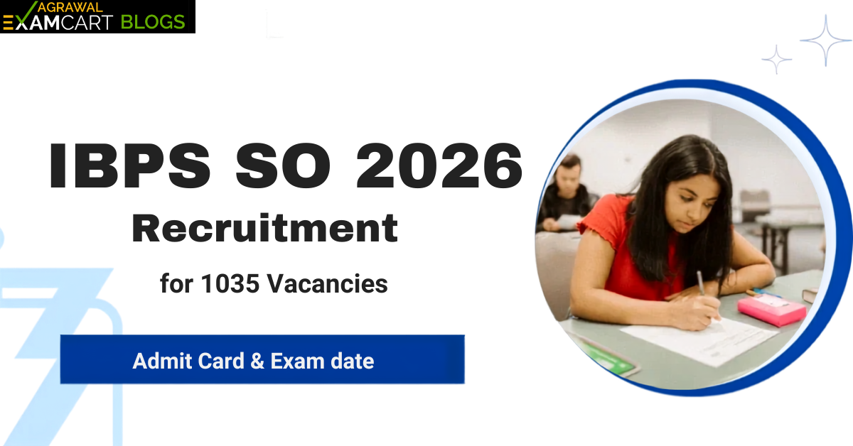 IBPS SO Admit Card & exam date 2026 Complete Details