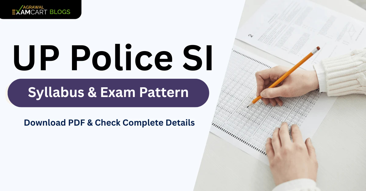 UP Police SI Syllabus & Exam Pattern