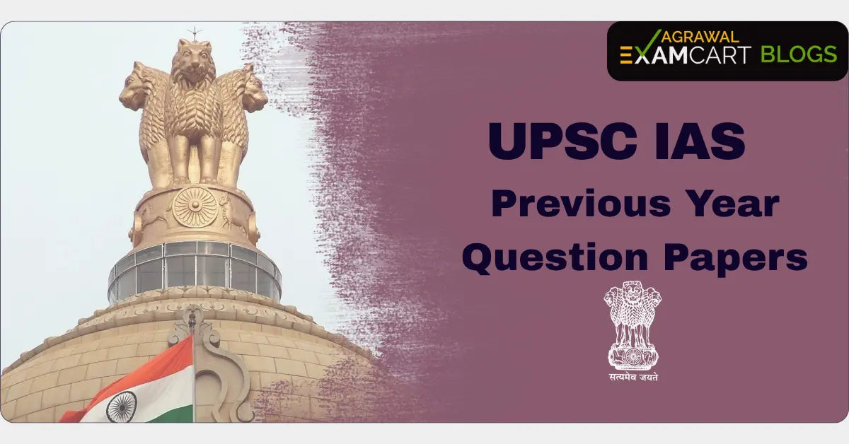 UPSC Previous Year Papers (UPSC IAS PYQs), Download PDF 2014 to 2025