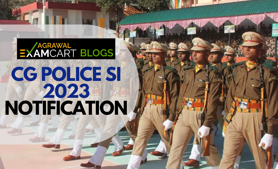 cg-police-si-recruitment-2023-notification-vacancy-exam-date