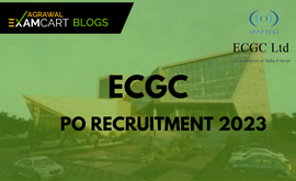ECGC PO  Recruitment 2023 | Notification, Eligibility, Vacancy