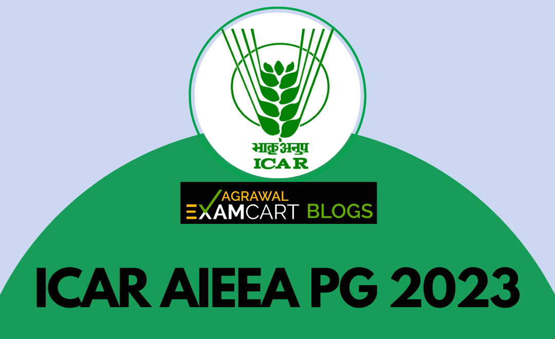 ICAR AIEEA PG 2023