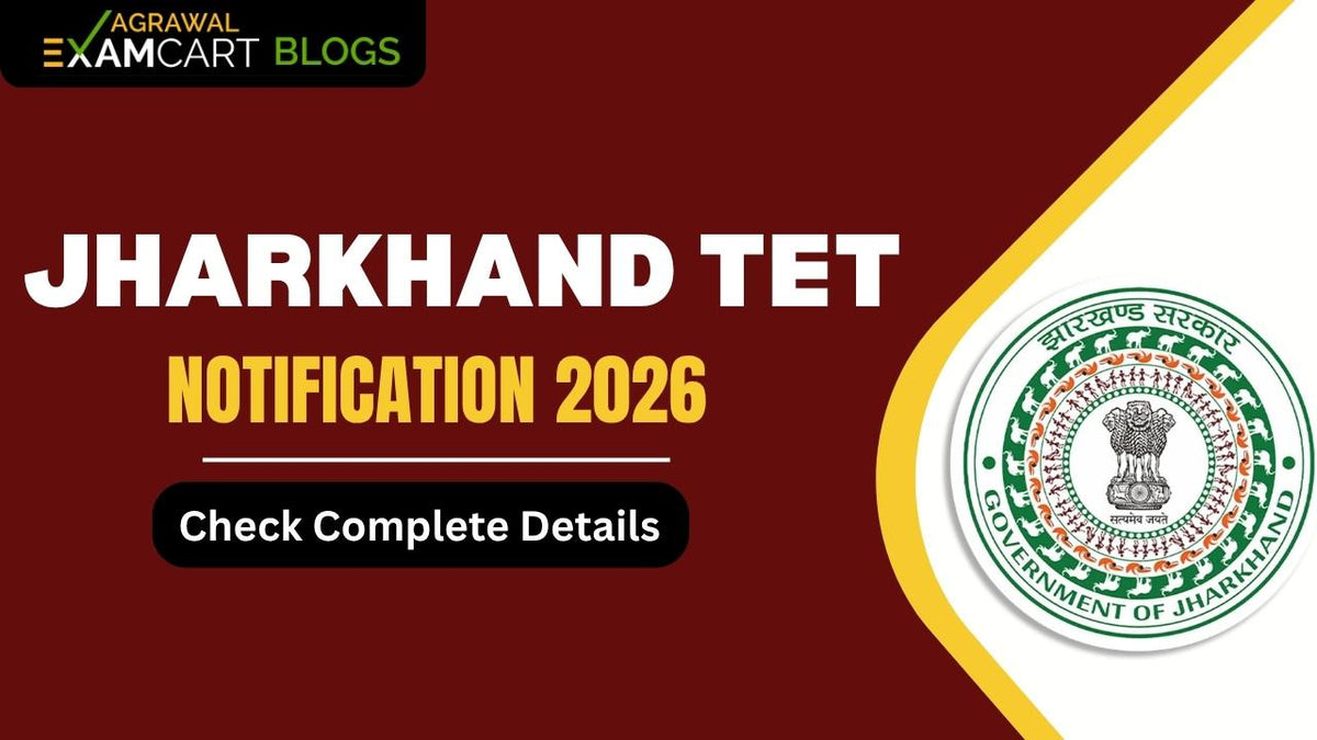 Jharkhand TET Notification 2026 Released, Check Application Form, Eligibility, Book