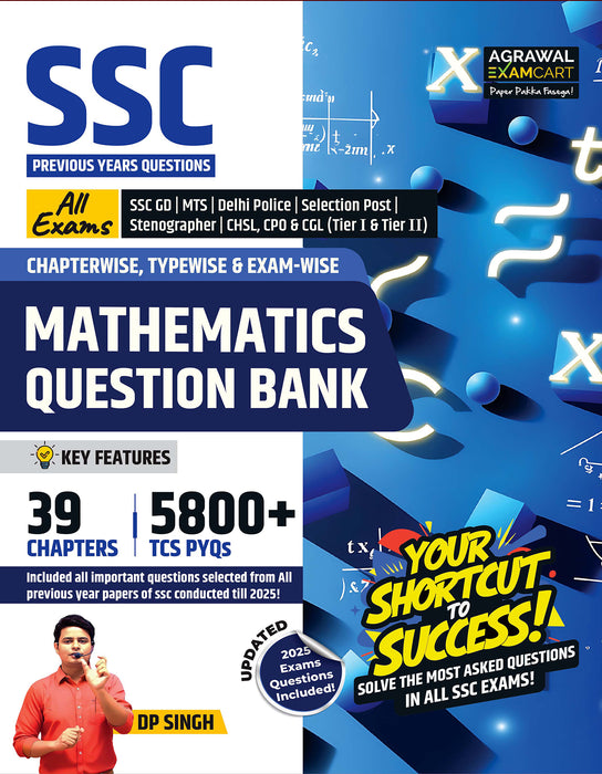 Examcart Latest SSC Math Question Bank Book by DP Singh for SSC GD | MTS | Delhi Police | Selection Post | CHSL | Stenographer | CPO & CGL (Tier 1 & 2) 2025 Exam in English