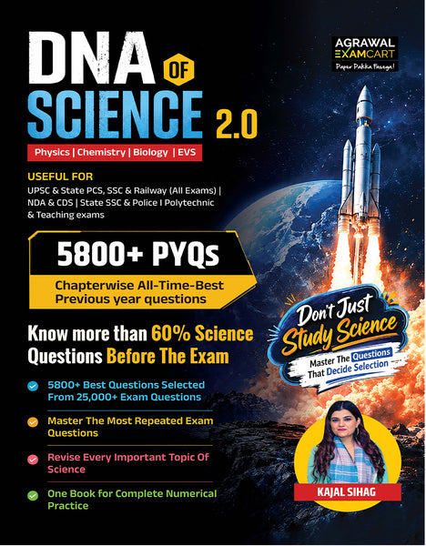 Examcart DNA of Science 2.0 By Kajal Sihag Complete Science PYQ Book In English | 5800+ Previous Year Questions | Physics, Chemistry, Biology & EVS | For UPSC & State PCS, SSC & Railway, NDA, CDS & State SSC & Police, Polytechnic & Teaching Exams