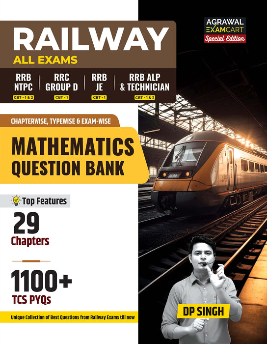 Examcart Railway RRB NTPC, RRB JE, RRB ALP & Technician and RRC Group D Exam Math Question Bank by DP Singh Sir in English