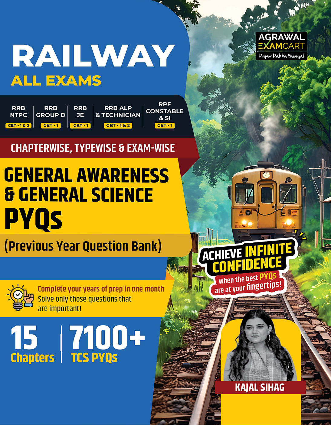 Examcart Railway All Exam General Awareness and General Science Question Bank by Kajal Sihag for (NTPC, Group D, JE, ALP & Technician & RPF Constable & SI) Chapter-Wise, Type-Wise and Exam-wise in English Medium