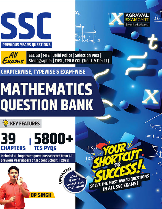 Examcart Latest SSC Math Question Bank Book by DP Singh for SSC GD | MTS | Delhi Police | Selection Post | CHSL | Stenographer | CPO & CGL (Tier 1 & 2) 2025 Exam in English