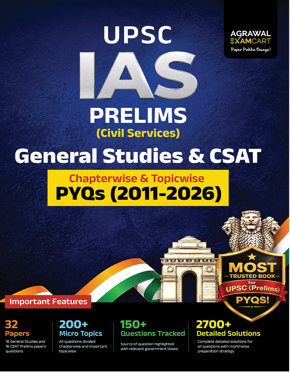 Examcart UPSC IAS Prelims PYQs (2011–2026) English Medium | General Studies & CSAT | 2700+ Chapterwise & Topicwise Solved Questions with Detailed Explanations | Month-wise Preparation Strategy | UPSC Civil Services Exam Book