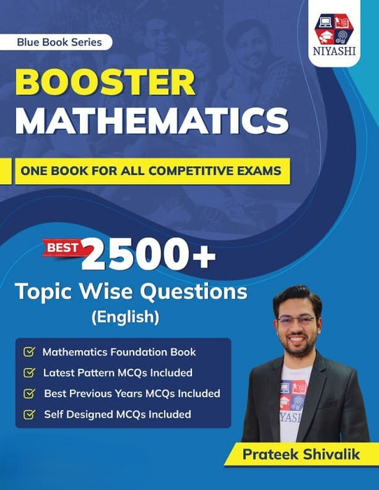 Blue Book Series Booster Mathematics Book for All Teaching Exams 2025 by Prateek Shivalik | 2500+ Topic Wise Questions | Latest Pattern MCQs For DSSSB, CTET, UPTET, KVS, PGT, PRT, TGT Exams (English Medium)