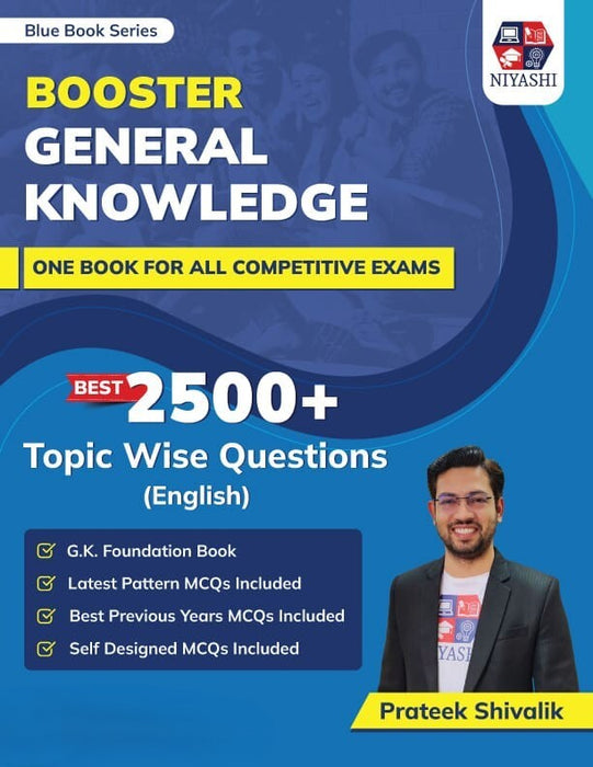 Blue Book Series Booster General Knowledge (GK) Book for All Teaching Exams 2025 by Prateek Shivalik | 2500+ Topic Wise Questions | Latest Pattern MCQs For DSSSB, CTET, UPTET, KVS, PGT, PRT, TGT Exams (English Medium)
